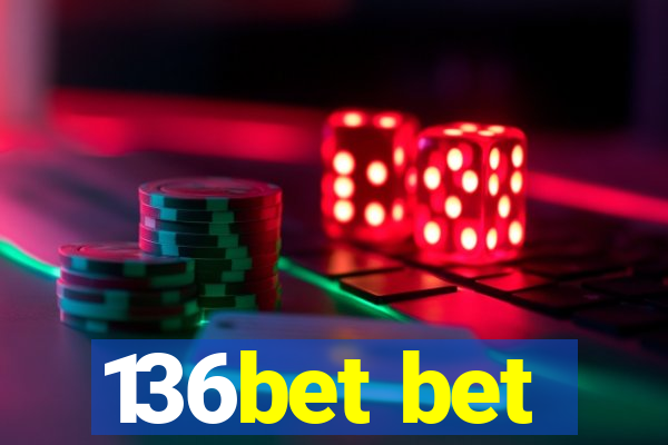 136bet bet